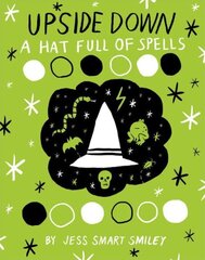 Upside Down (Book Two): A Hat Full of Spells, Book 2, A Hat Full of Spells цена и информация | Книги для подростков  | 220.lv
