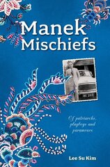 Manek Mischiefs: Of Patriarchs, Playboys and Paramours cena un informācija | Fantāzija, fantastikas grāmatas | 220.lv