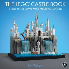 Lego Castle Book: Build Your Own Mini Medieval World цена и информация | Книги о питании и здоровом образе жизни | 220.lv