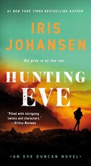 Hunting Eve: An Eve Duncan Novel cena un informācija | Fantāzija, fantastikas grāmatas | 220.lv