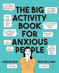 Big Activity Book for Anxious People cena un informācija | Pašpalīdzības grāmatas | 220.lv