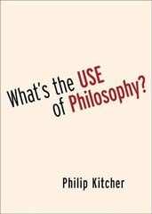 What's the Use of Philosophy? цена и информация | Исторические книги | 220.lv