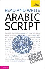 Read and Write Arabic Script (Learn Arabic with Teach Yourself) 2nd edition cena un informācija | Svešvalodu mācību materiāli | 220.lv