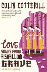 Love Songs from a Shallow Grave: A Dr Siri Murder Mystery цена и информация | Фантастика, фэнтези | 220.lv