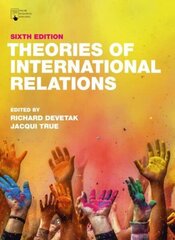 Theories of International Relations 6th edition cena un informācija | Sociālo zinātņu grāmatas | 220.lv