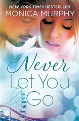 Never Let You Go: Never Series 2 cena un informācija | Fantāzija, fantastikas grāmatas | 220.lv