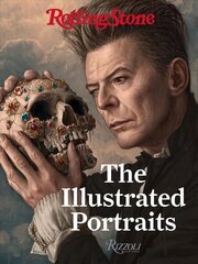 Rolling Stone: The Illustrated Portraits: The Illustrated Portraits cena un informācija | Mākslas grāmatas | 220.lv