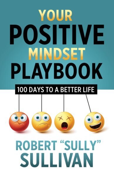 Your Positive Mindset Playbook: 100 Days to a Better Life cena un informācija | Pašpalīdzības grāmatas | 220.lv