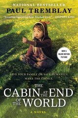 Cabin at the End of the World [Movie Tie-In] цена и информация | Фантастика, фэнтези | 220.lv