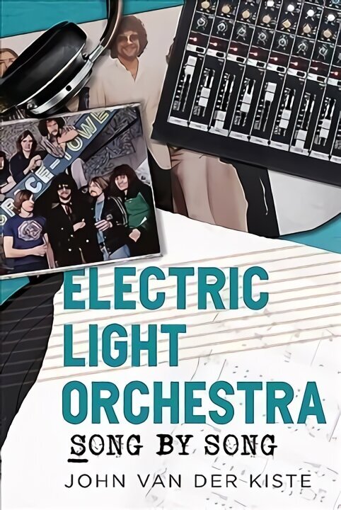 Electric Light Orchestra: Song by Song цена и информация | Mākslas grāmatas | 220.lv
