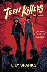 Teen Killers In Love цена и информация | Книги для подростков  | 220.lv