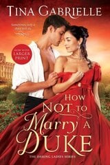 How Not to Marry a Duke цена и информация | Фантастика, фэнтези | 220.lv