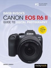 David Busch's Canon EOS R6 II Guide to Digital SLR Photography цена и информация | Книги по фотографии | 220.lv