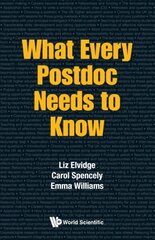 What Every Postdoc Needs To Know cena un informācija | Sociālo zinātņu grāmatas | 220.lv