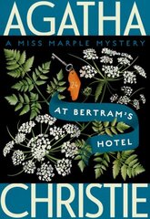 At Bertram's Hotel: A Miss Marple Mystery cena un informācija | Fantāzija, fantastikas grāmatas | 220.lv