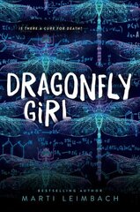 Dragonfly Girl cena un informācija | Grāmatas pusaudžiem un jauniešiem | 220.lv