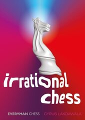 Irrational Chess цена и информация | Книги о питании и здоровом образе жизни | 220.lv