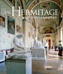 Hermitage: 250 Masterworks цена и информация | Книги об искусстве | 220.lv