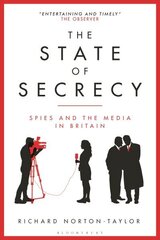 State of Secrecy: Spies and the Media in Britain цена и информация | Книги по социальным наукам | 220.lv