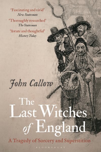 Last Witches of England: A Tragedy of Sorcery and Superstition цена и информация | Garīgā literatūra | 220.lv
