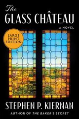 Glass Chateau Large type / large print edition cena un informācija | Fantāzija, fantastikas grāmatas | 220.lv