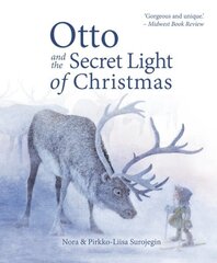 Otto and the Secret Light of Christmas 2nd Revised edition cena un informācija | Grāmatas mazuļiem | 220.lv