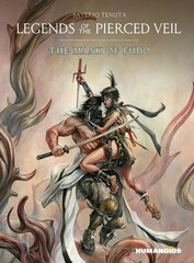 Legends of the Pierced Veil: The Mask of Fudo cena un informācija | Fantāzija, fantastikas grāmatas | 220.lv