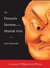 Demon's Sermon on the Martial Arts: And Other Tales cena un informācija | Grāmatas par veselīgu dzīvesveidu un uzturu | 220.lv