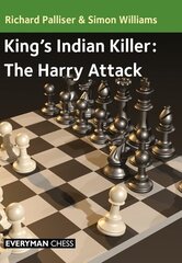 King's Indian Killer: The Harry Attack цена и информация | Книги о питании и здоровом образе жизни | 220.lv