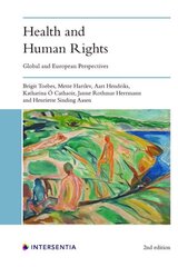 Health and Human Rights (2nd edition): Global and European Perspectives 2nd edition cena un informācija | Ekonomikas grāmatas | 220.lv