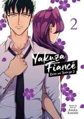 Yakuza Fiance: Raise wa Tanin ga Ii Vol. 2 цена и информация | Фантастика, фэнтези | 220.lv