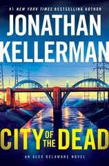 City of the Dead: An Alex Delaware Novel цена и информация | Фантастика, фэнтези | 220.lv