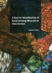 Key for Identification of Rock-Forming Minerals in Thin Section cena un informācija | Sociālo zinātņu grāmatas | 220.lv