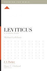 Leviticus: A 12-Week Study цена и информация | Духовная литература | 220.lv