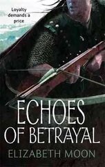 Echoes Of Betrayal: Paladin's Legacy: Book Three cena un informācija | Fantāzija, fantastikas grāmatas | 220.lv