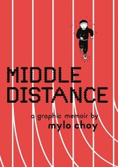 Middle Distance: A Graphic Memoir cena un informācija | Fantāzija, fantastikas grāmatas | 220.lv