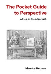 Pocket Guide to Perspective: A Step-by-Step Approach цена и информация | Книги по архитектуре | 220.lv