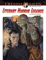 Creative Haven Literary Horror Legends Coloring Book cena un informācija | Grāmatas mazuļiem | 220.lv