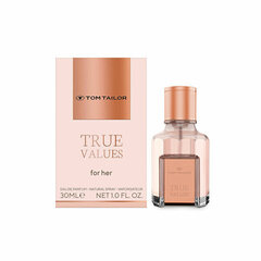 Parfimērijas ūdens Tom Tailor True Values For Her EDP sievietēm, 30 ml cena un informācija | Sieviešu smaržas | 220.lv