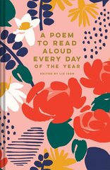 Poem to Read Aloud Every Day of the Year cena un informācija | Dzeja | 220.lv