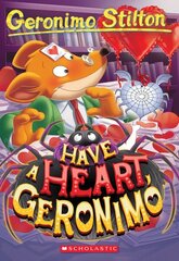 Have a Heart, Geronimo (Geronimo Stilton #80) цена и информация | Книги для подростков и молодежи | 220.lv