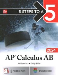 5 Steps to a 5: AP Calculus AB 2024 cena un informācija | Ekonomikas grāmatas | 220.lv