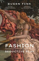 Fashion: Seductive Play cena un informācija | Mākslas grāmatas | 220.lv