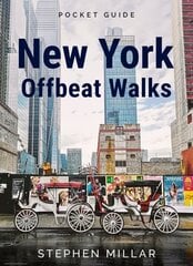 New York Offbeat Walks цена и информация | Путеводители, путешествия | 220.lv