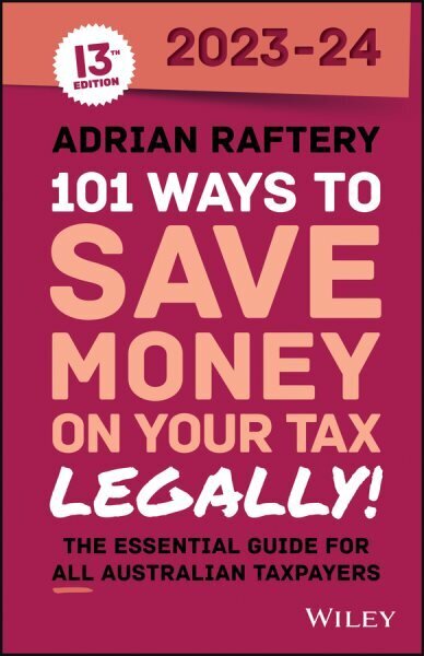 101 Ways to Save Money on Your Tax - Legally! 2023-2024 cena un informācija | Pašpalīdzības grāmatas | 220.lv