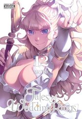 Tales of Wedding Rings, Vol. 12 цена и информация | Фантастика, фэнтези | 220.lv