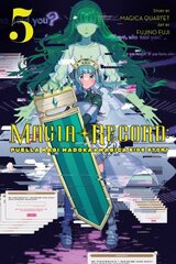 Magia Record: Puella Magi Madoka Magica Side Story, Vol. 5 цена и информация | Фантастика, фэнтези | 220.lv