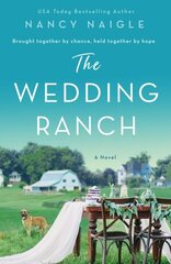 Wedding Ranch: A Novel cena un informācija | Fantāzija, fantastikas grāmatas | 220.lv