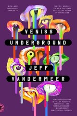 Veniss Underground cena un informācija | Fantāzija, fantastikas grāmatas | 220.lv