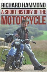 Short History of the Motorcycle цена и информация | Путеводители, путешествия | 220.lv